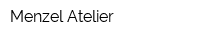 Menzel Atelier
