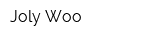 Joly Woo