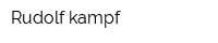 Rudolf kampf