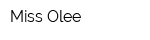 Miss Olee