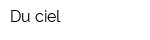 Du ciel