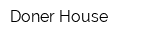 Doner House