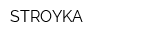 STROYKA
