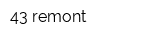 43 remont