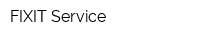 FIXIT Service