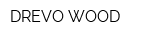 DREVO WOOD