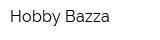 Hobby Bazza