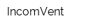 IncomVent