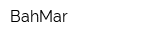 BahMar