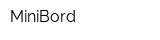 MiniBord