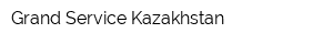Grand Service Kazakhstan