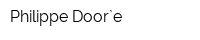 Philippe Door`e