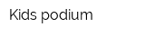 Kids podium
