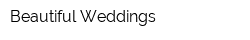 Beautiful Weddings