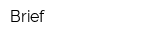 Brief