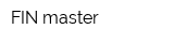 FIN master