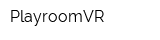 PlayroomVR