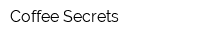 Coffee Secrets