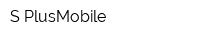 S PlusMobile