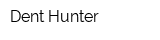 Dent-Hunter