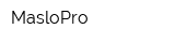 MasloPro
