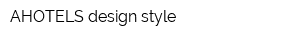 AHOTELS design style