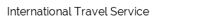 International Travel Service