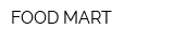FOOD MART