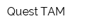 Quest TAM