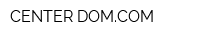 CENTER-DOMCOM