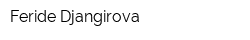 Feride Djangirova