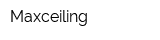 Мaxceiling