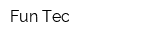 Fun Tec