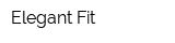 Elegant Fit