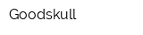 Goodskull