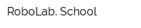 RoboLab School