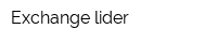 Exchange lider