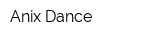 Anix Dance