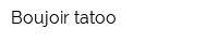 Boujoir tatoo