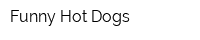 Funny Hot-Dogs
