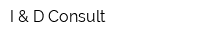 I & D Consult