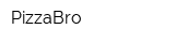 PizzaBro