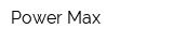 Power Max