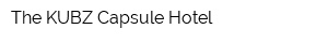 The KUBZ Capsule Hotel