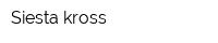 Siesta-kross