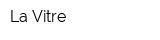 La Vitre