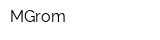 MGrom