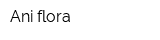 Ani-flora