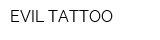 EVIL TATTOO