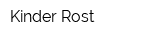 Kinder Rost